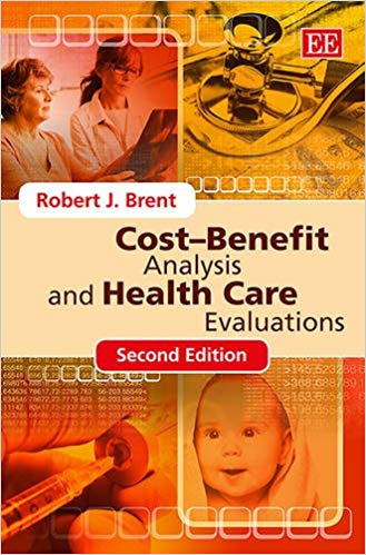 Cost-Benefit Analysis and Health Care Evaluations, Second Editition